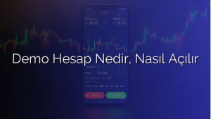 Demo Hesap Nedir, Nasıl Açılır
